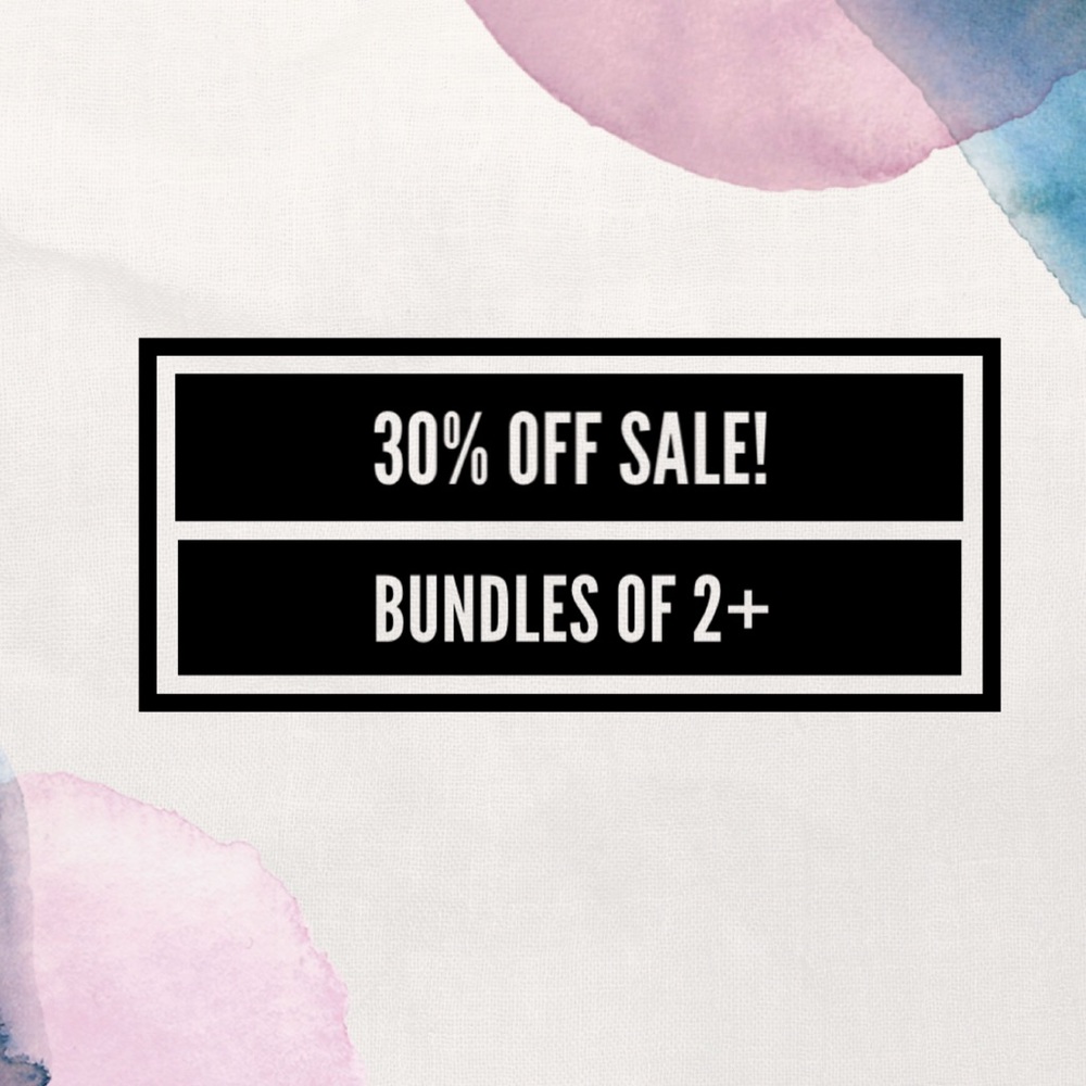 30% off Bundle Sale!